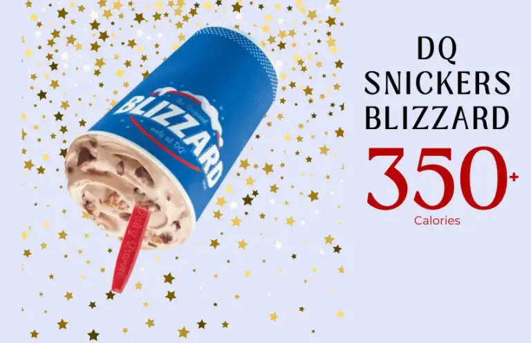 Snickers Blizzard from Dairy Queen with text '350+ calories'.