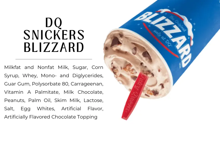 Snickers Blizzard from Dairy Queen and list of ingredients.