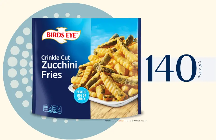 Birds Eye zucchini fries with text '140 calories.'