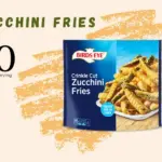 Birds Eye zucchini fries with text '140 calories per serving'.