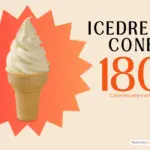 Icedream cone from Chick-fil-A fast food restaurant with text '180 calories'.