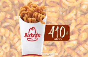 Curly fries from Arby's restaurant with text '410+ calories'.