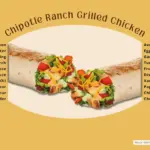 Taco Bell Chipotle Ranch Grilled Chicken Burrito with text listing ingredients.