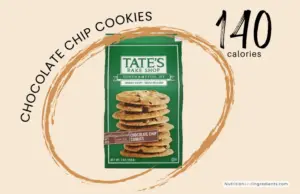 Package of Tate's chocolate chip cookies and text '140 calories'.