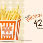 Order of french fries from Whataburger fast food restaurant and text '420 calories.'