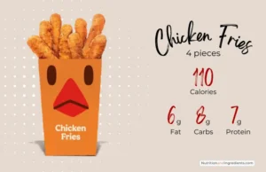 Container of Chicken Fries with nutrition facts summary.