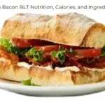 BLT sandwich on subway roll with text 'extra bacon blt sandwich nutrition, calories, and ingredients'