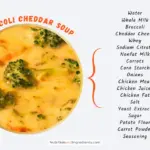 Broccoli cheddar cheese soup from Panera Bread with text listing select ingredients.