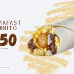 Breakfast burrito from TacoTime restaurant.