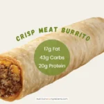 Crisp meat burrito from TacoTime with a list of nutrition facts.