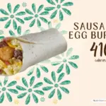 Sausage and egg burrito from TacoTime fast food restaurant with text '410+ calories'.