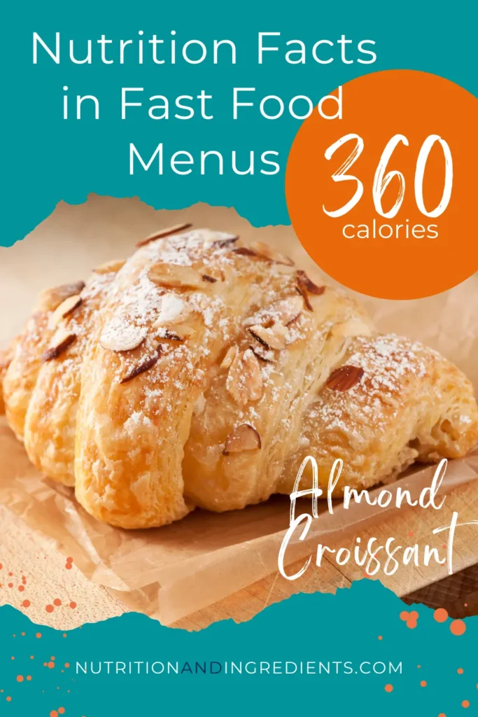 An almond croissant with text '360 calories'.