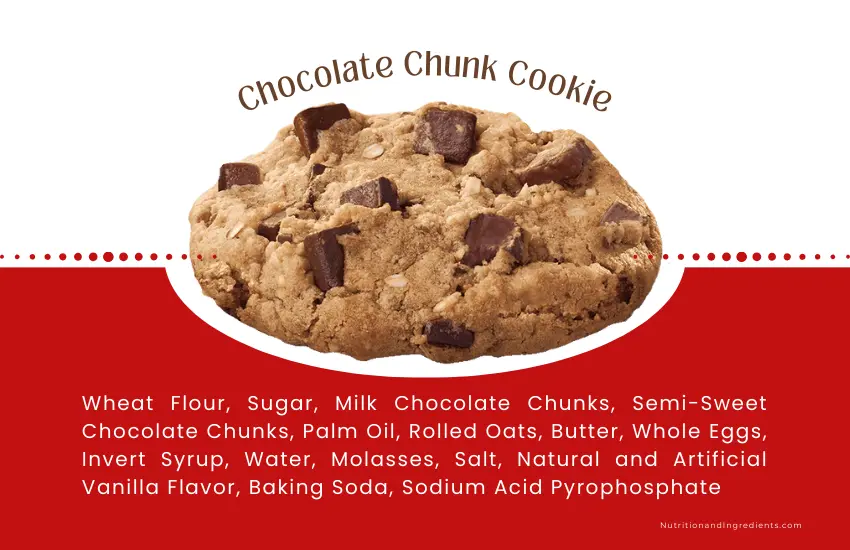 Chick-fil-A chocolate chip cookie with text listing ingredients.