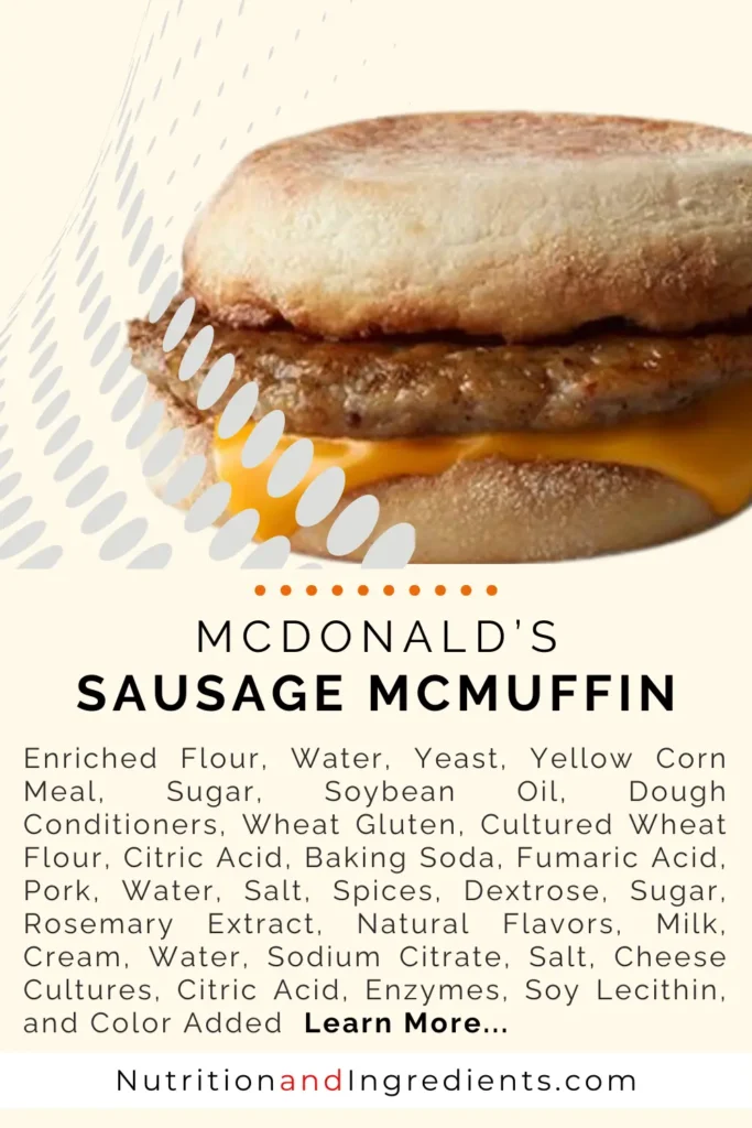 McDonald's sausage McMuffin with list of ingredients.