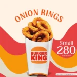 Small Burger King onion rings with text '280 calories.'