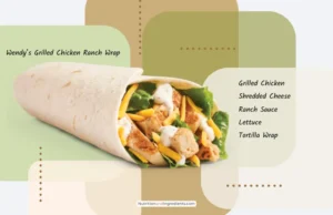 Grilled chicken in tortilla wrap from Wendy's restaurant.