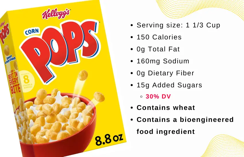 Package of Kellogg's Corn Pops cereal with text summary of nutrients.