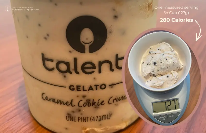 Talenti caramel cookie crunch gelato on scale to illustrate serving size.